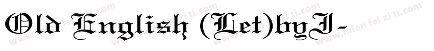Old English (Let)byI字体转换